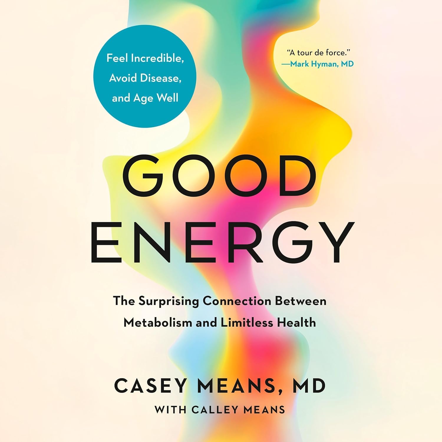 Book Cover: Good Energy by Casey Means